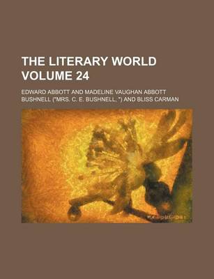 Book cover for The Literary World Volume 24