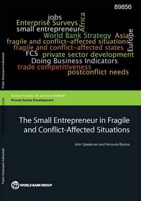 Book cover for The small entrepreneur in fragile and conflict-affected situations