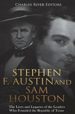 Cover of Stephen F. Austin and Sam Houston