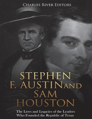 Book cover for Stephen F. Austin and Sam Houston