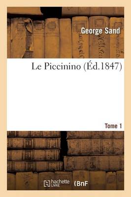 Book cover for Le Piccinino. Tome 1