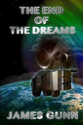 Book cover for The End of the Dreams