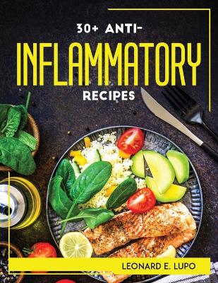 Book cover for 30+ Anti-Inflammatory Recipes