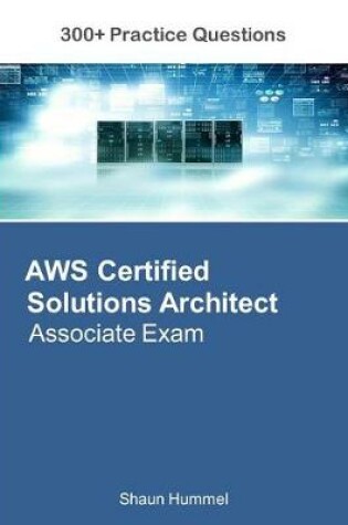 Cover of AWS Certified Solutions Architect Associate Exam