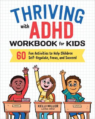 Book cover for Thriving with ADHD Workbook for Kids