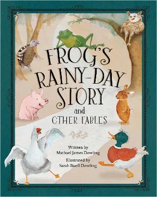 Book cover for Frog’s Rainy-Day Story and Other Fables