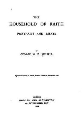 Cover of The Household of Faith, Portraits and Essays