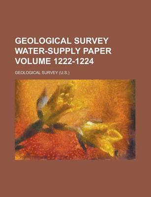 Book cover for Geological Survey Water-Supply Paper Volume 1222-1224