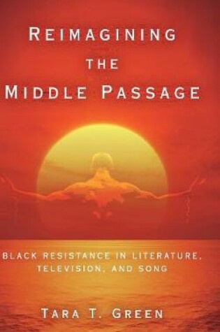 Cover of Reimagining the Middle Passage