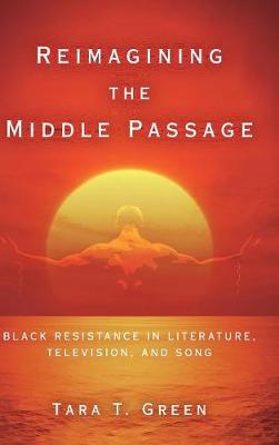 Cover of Reimagining the Middle Passage