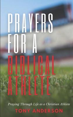 Book cover for Prayers for a Biblical Athlete