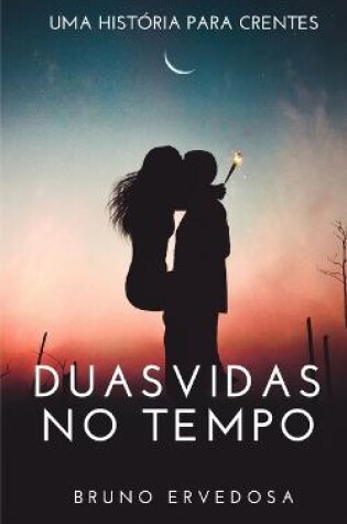 Cover of Duas Vidas no Tempo