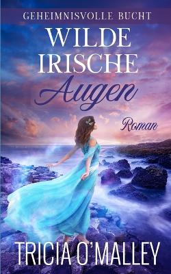 Book cover for Wilde irische Augen