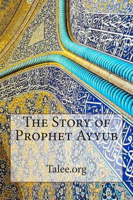 Book cover for The Story of Prophet Ayyub