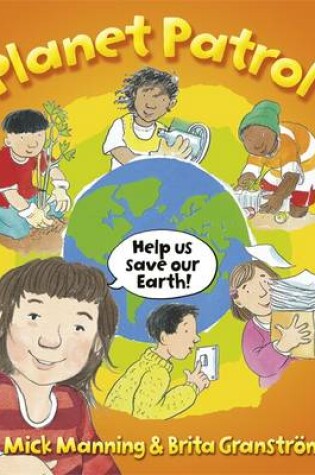 Cover of Planet Patrol: A Book About Global Warming