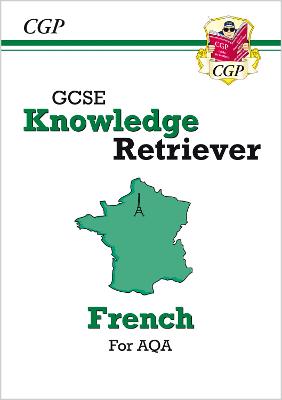Book cover for GCSE French AQA Knowledge Retriever (For exams in 2025)