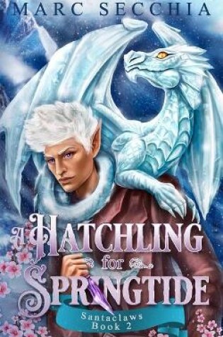 Cover of A Hatchling for Springtide