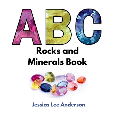 Book cover for ABC Rocks and Minerals Book