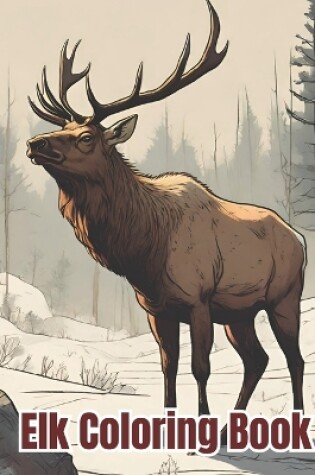 Cover of Elk Coloring Book