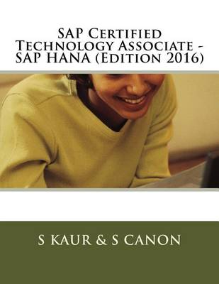 Book cover for SAP Certified Technology Associate - SAP HANA (Edition 2016)