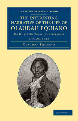 Book cover for The Interesting Narrative of the Life of Olaudah Equiano 2 Volume Set