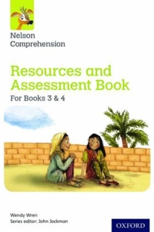 Cover of Nelson Comprehension: Years 3 & 4/Primary 4 & 5: Resources and Assessment Book for Books 3 & 4