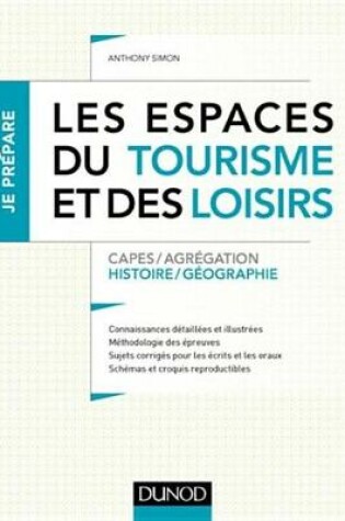 Cover of Les Espaces Du Tourisme Et Des Loisirs
