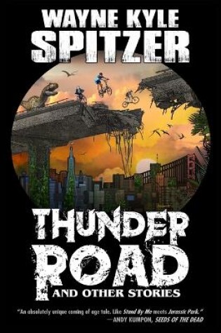 Cover of Thunder Road and Other Stories