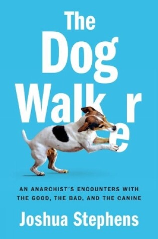 Cover of The Dog Walker