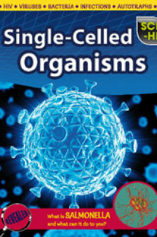 Cover of Single-Celled Organisms