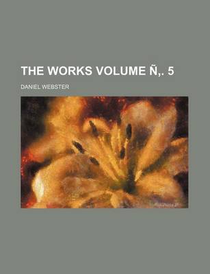 Book cover for The Works Volume . 5