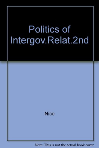 Book cover for The Politics of Intergovernmental Relations