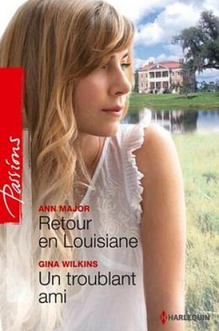Cover of Retour En Louisiane - Un Troublant Ami