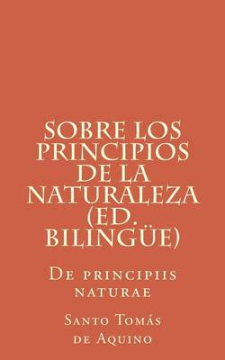 Book cover for Sobre Los Principios de La Naturaleza (Ed. Bilingue)