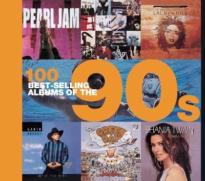 Book cover for 100 Best Selling Albums of the 90s