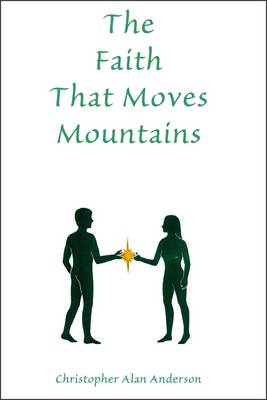 Book cover for The Faith That Moves Mountains