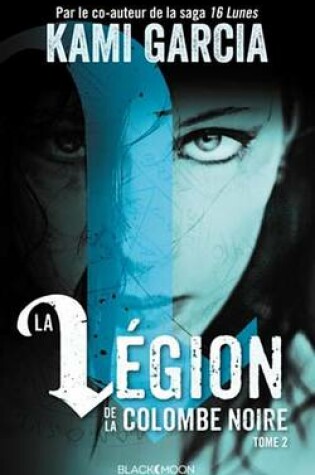 Cover of La Legion de la Colombe Noire - Tome 2