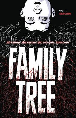 Book cover for Family Tree Volume 1: Sapling