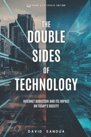 Cover of The Double Sides of Technology