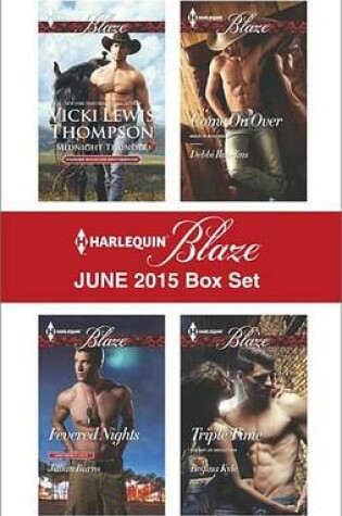 Cover of Harlequin Blaze June 2015 Box Set