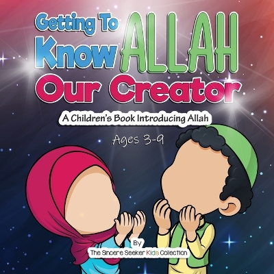 Book cover for Getting to know Allah Our Creator