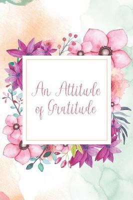 Book cover for An Attitude of Gratitude