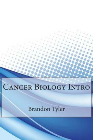 Cover of Cancer Biology Intro