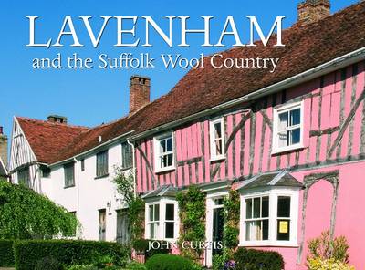 Book cover for Lavenham Long Melford and the Suffolk Wool Country