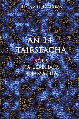 Book cover for An 14 Tairseacha Agus Na Leabhair Anamacha
