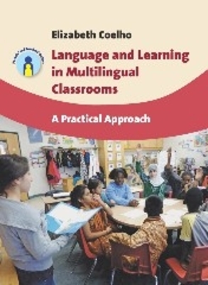 Cover of Language and Learning in Multilingual Classrooms