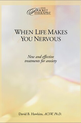 Cover of When Life Makes You Nervous