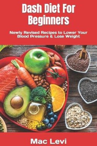 Cover of Dash Diet For Beginners