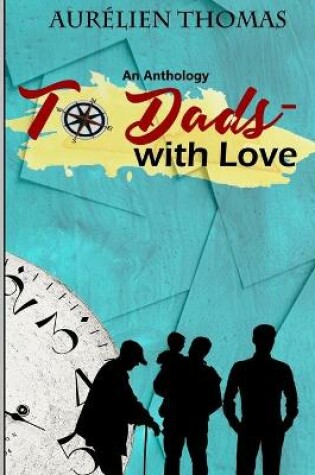 Cover of To Dads- with Love