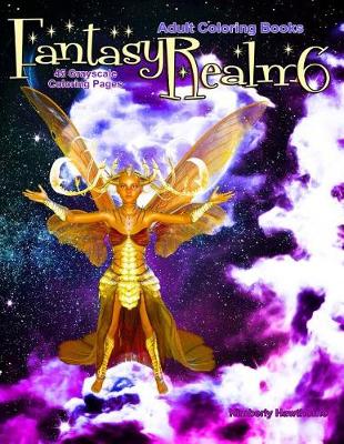 Book cover for Adult Coloring Books Fantasy Realm 6